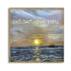 One Day at a Time | Fine Art